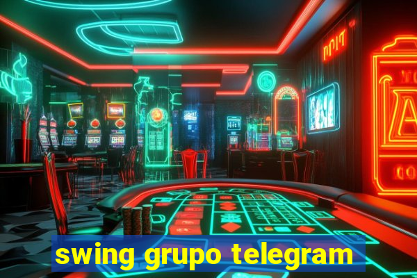 swing grupo telegram